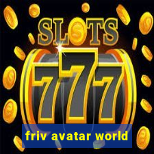 friv avatar world